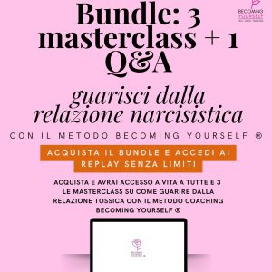 Bundle: 3 masterclass sul narcisismo + Q&A